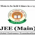 JEE Main to be held 4 times in a year