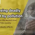 Exclusive – Lungs being deadly affected by pollution