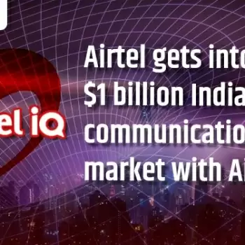 Airtel gets into the $ 1 billion Indian cloud communications market with Airtel IQ