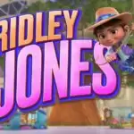 Ridley Jones has set its release date on Netflix: What we know so far?
