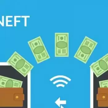 NEFT system upgrade: transfers will not be operational coming weekend