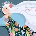 International Women’s Day 2021: Wishes and Quotes to Send on this Special Day