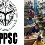 UPPSC Exam Update; Know Various Dates for Various Exams